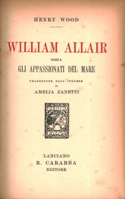 William Allair ossia gli appassionati del mare