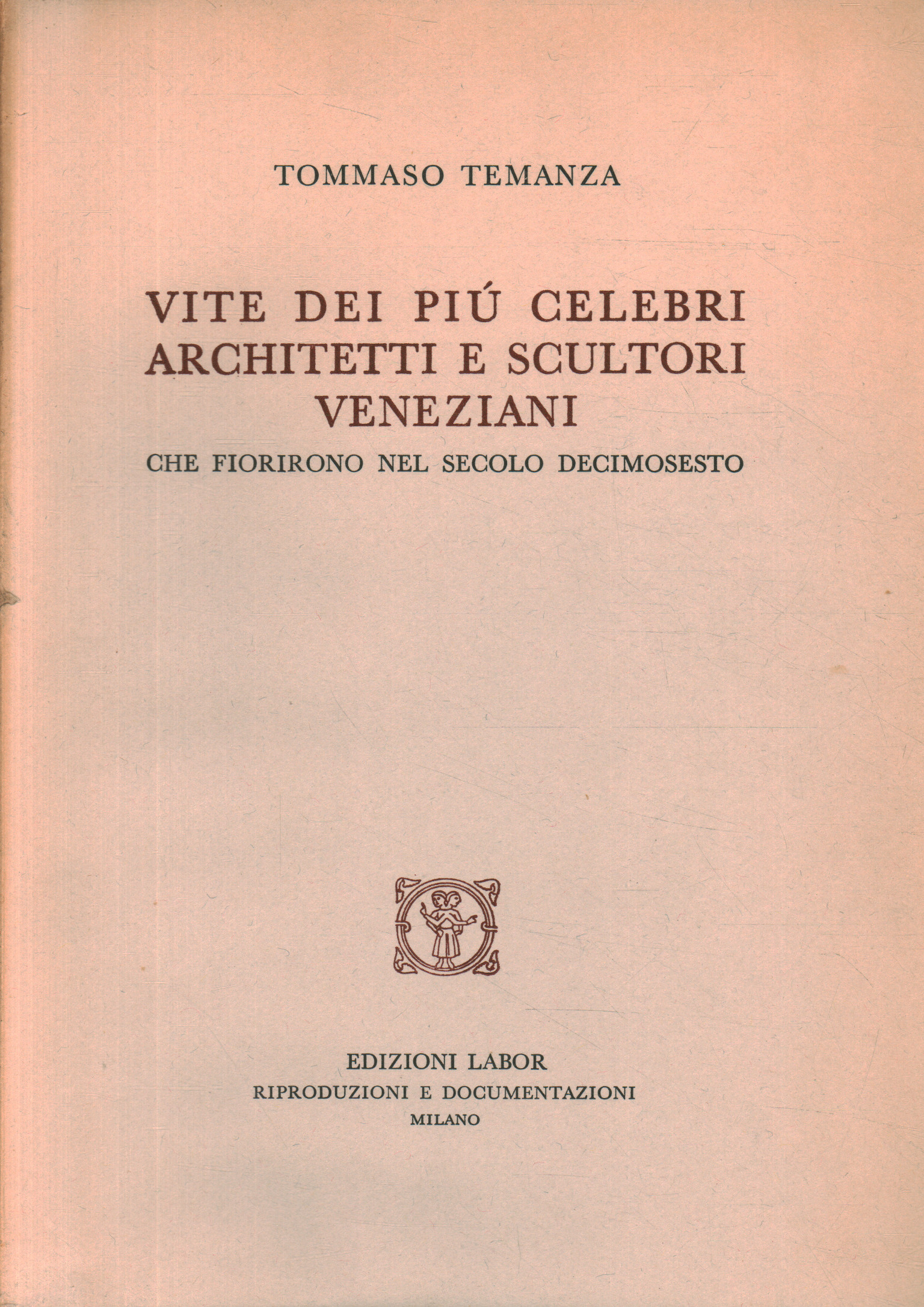 Vidas de los arquitectos más famosos y% 2, Vidas de los arquitectos más famosos y% 2