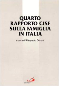 Quarto rapporto CISF sulla famiglia in%2