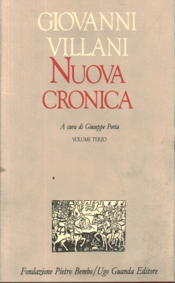 Nuova cronica. Volume III (Libri XII-XIII)