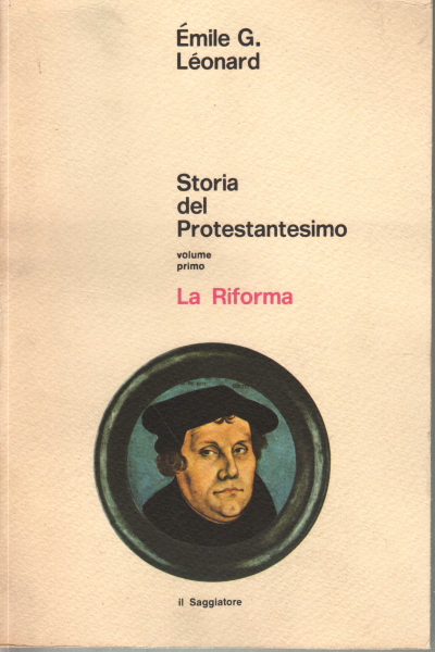 Storia del protestantesimo 3 volumi in 4 tomi