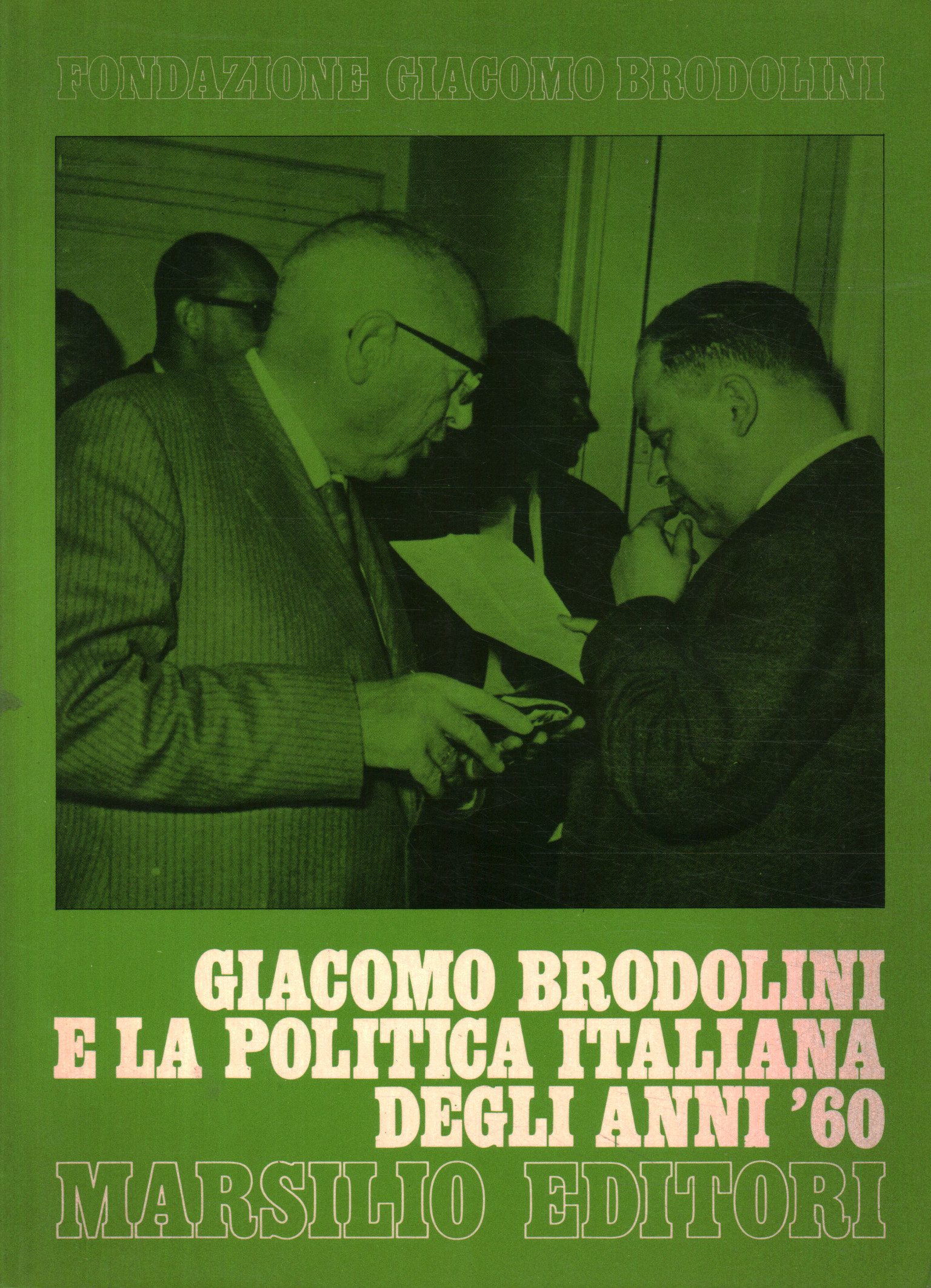 Giacomo Brodolini e la politica italiana