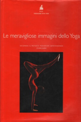 Le meravigliose immagini dello Yoga