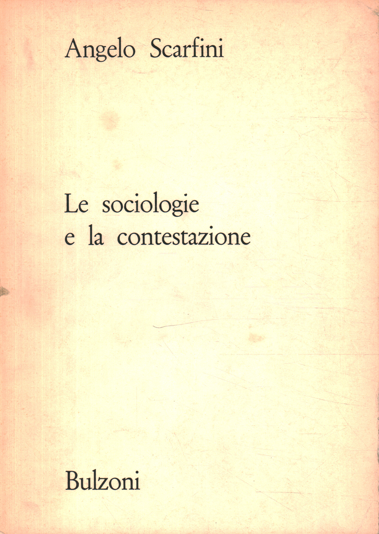 Le sociologie e la contestazione