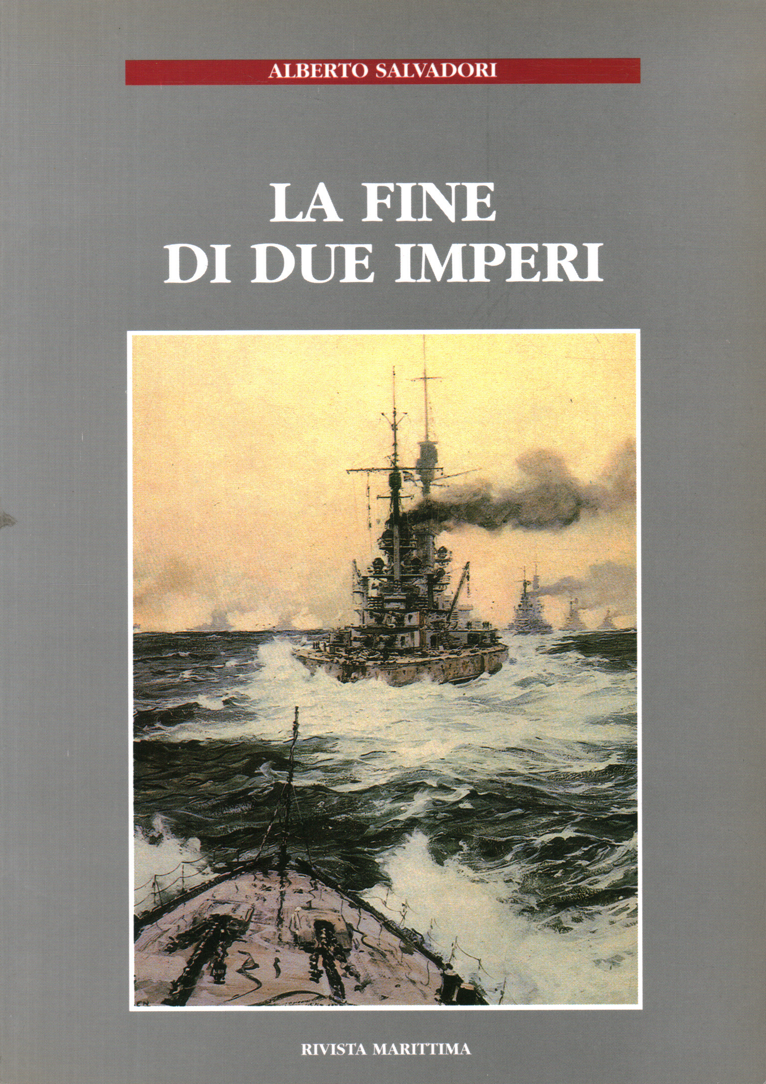 La fin de deux empires