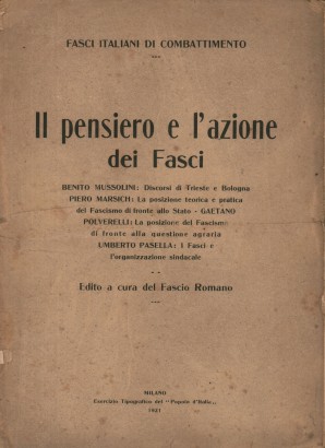 Il pensiero e l'azione dei Fasci