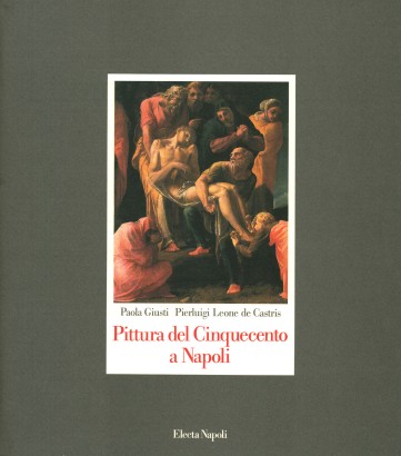 Pittura del Cinquecento a Napoli