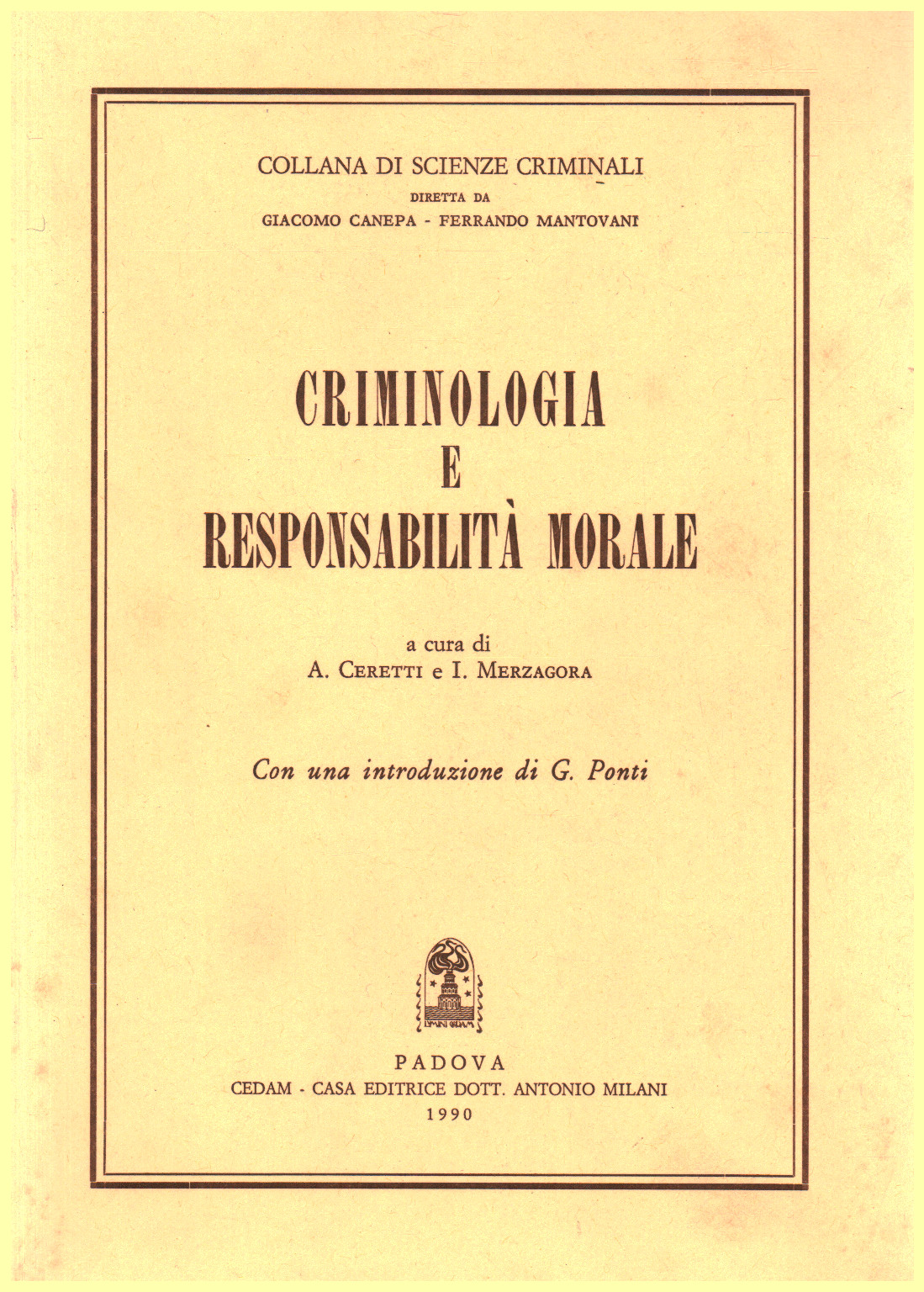 Criminologia e responsabilità morale