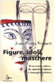 Idol figures, masks