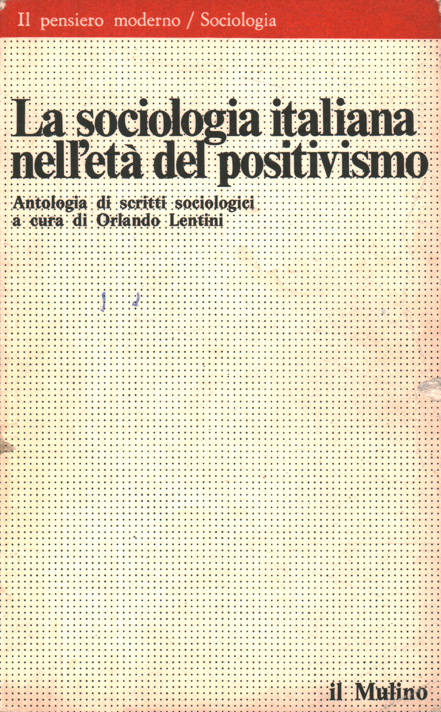 La sociologia italiana nell'et,La sociologia italiana nell'et