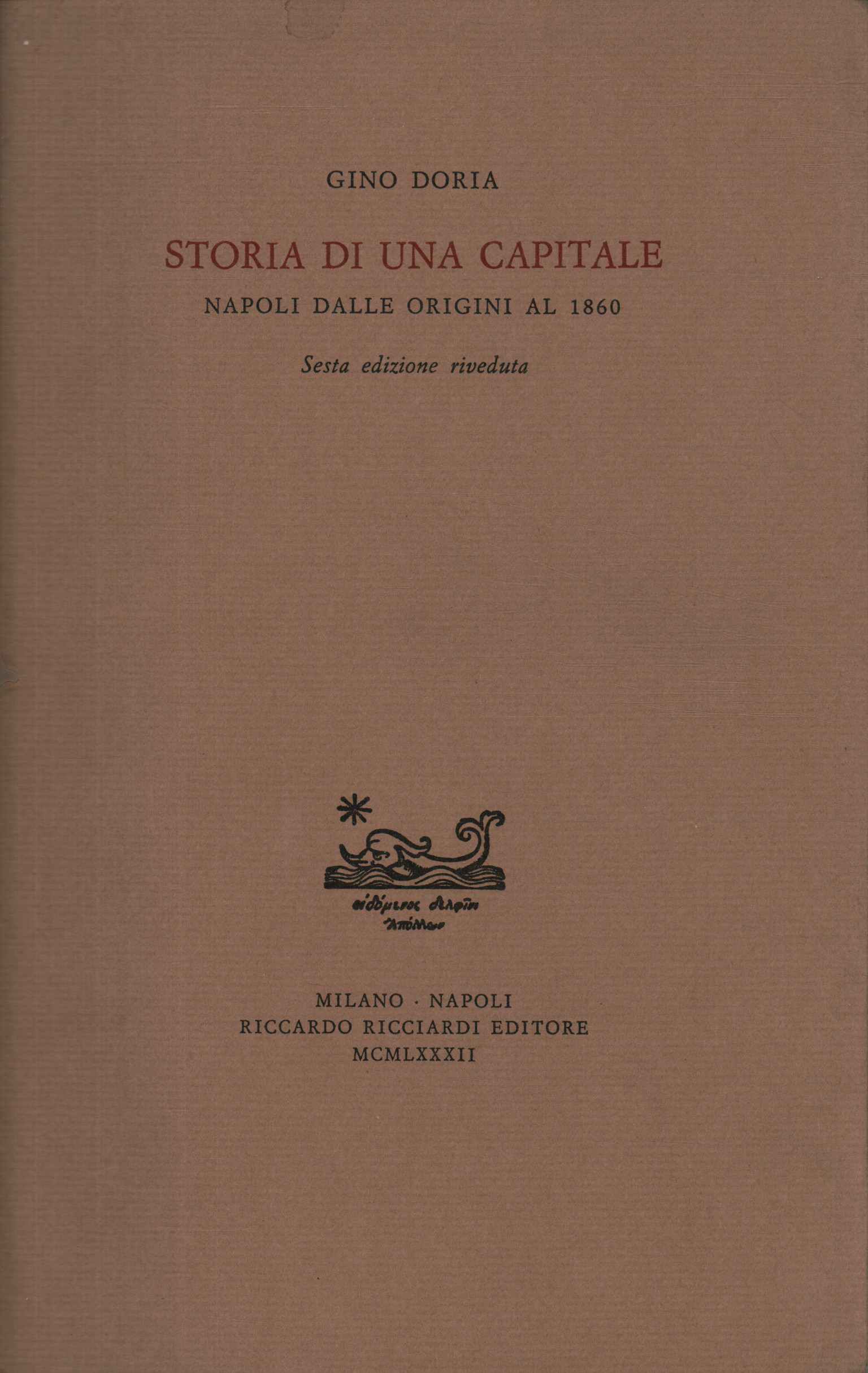 Histoire d'une capitale