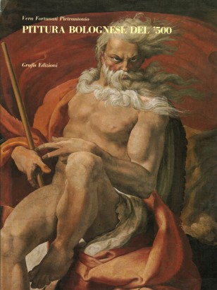 Pittura bolognese del '500 (2 Volumi)