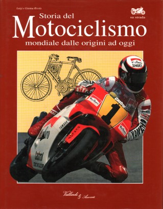 Storia del motociclismo (mondiale) dalle origini ad oggi