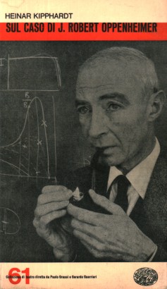 Sul caso di J. Robert Oppenheimer