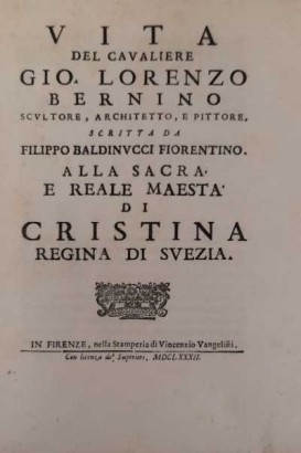 Vie du chevalier Gio. Lorenzo Bernino%, Vie du chevalier Gio. Lorenzo Bernino%, Vie du chevalier Gio. Lorenzo Bernino%