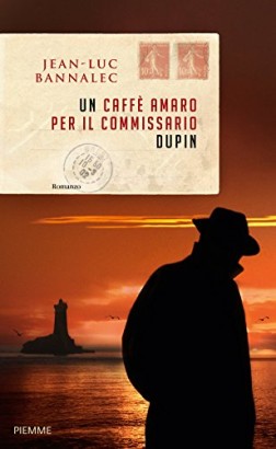 Un caffè amaro con il commissario Dupin