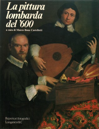 La pittura lombarda del '600 (volume 4)