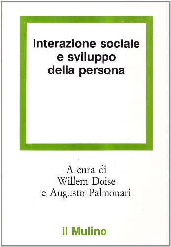Interazione sociale e sviluppo della per