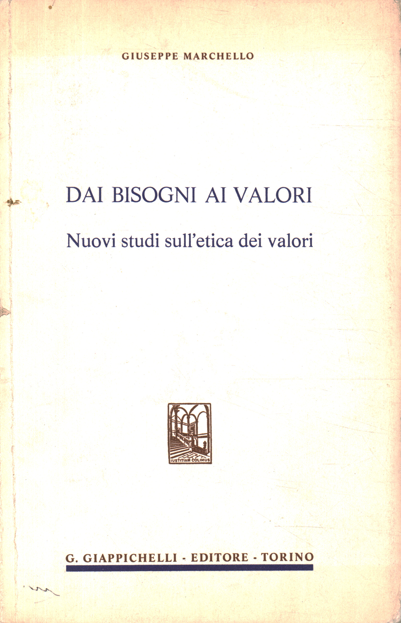 Dai bisogni ai valori