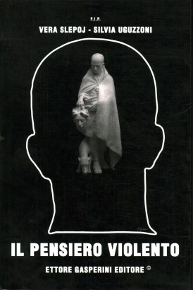 Il pensiero violento