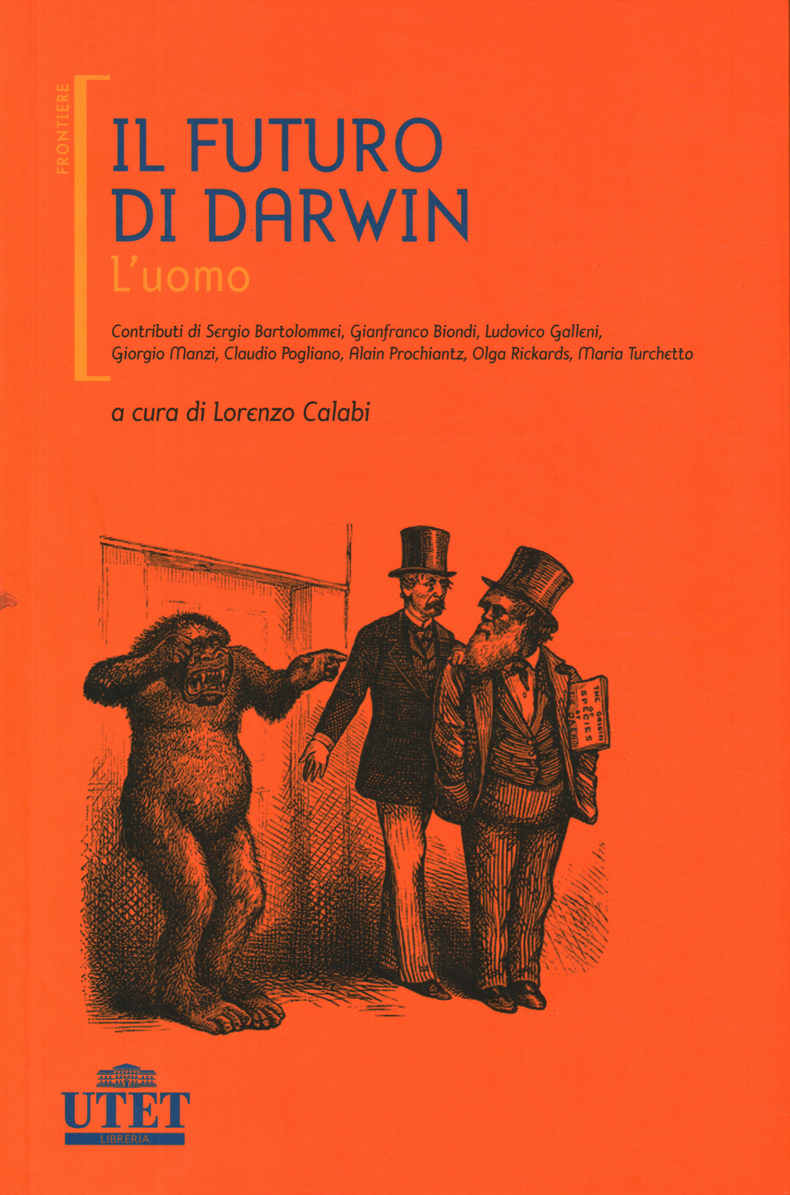 L'avenir de Darwin. L'homme