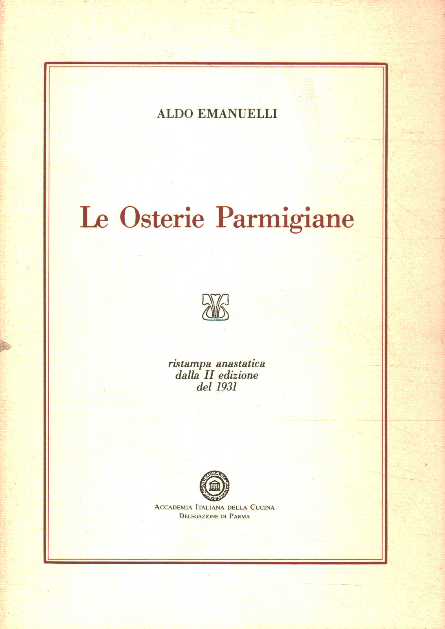 Die Osteria Parmigiane