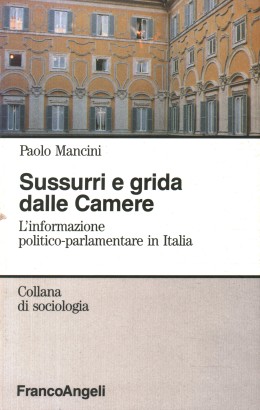 Sussurri e grida dalle Camere