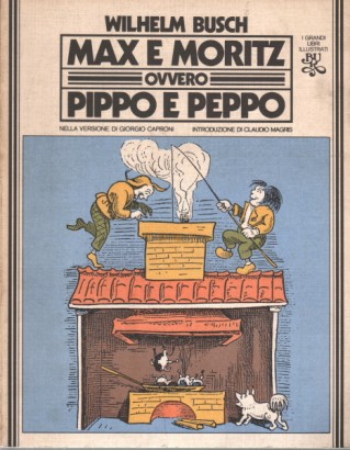 Max e Moritz ovvero Pippo e Peppo
