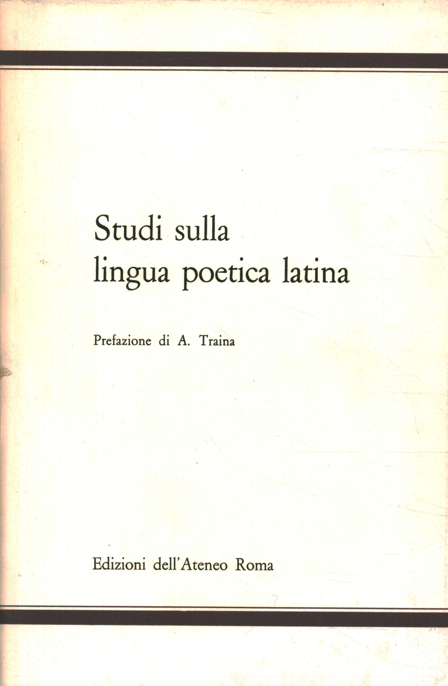 Estudios sobre la lengua poética latina