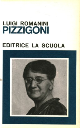 Giuseppina Pizzigoni e la prima realizzazione di una pedagogia scolare autosufficiente
