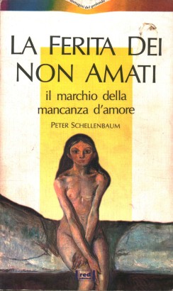 La ferita dei non amati