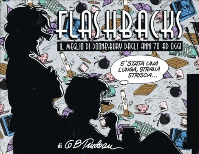 Flashbacks. Il meglio di Doonesbury dagli anni '70 ad oggi