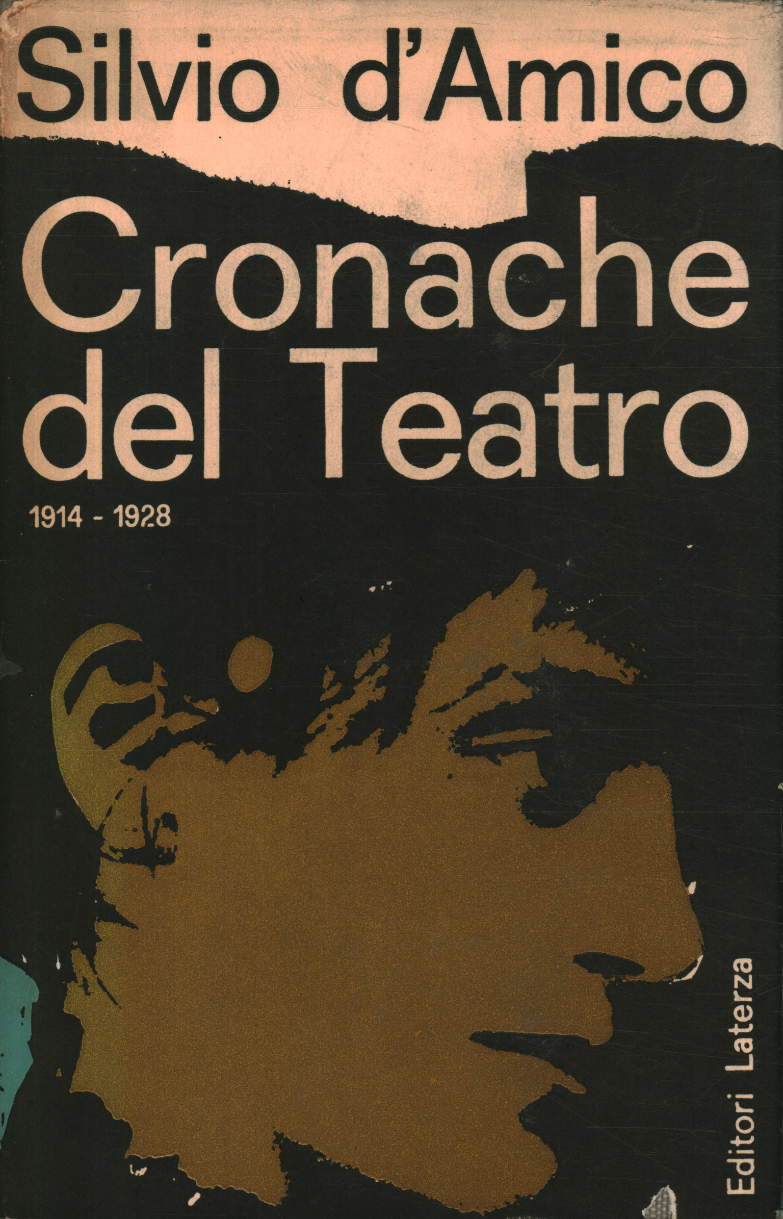 Cronache del Teatro 1914-1928 (Volume 1)