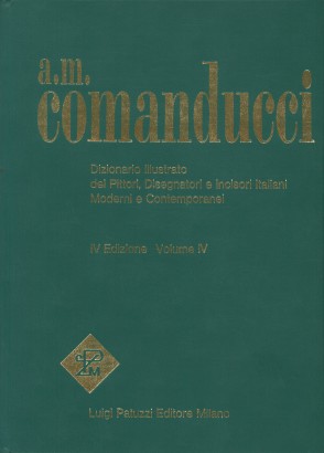 Dizionario illustrato dei pittori, disegnatori e incisori italiani moderni e contemporanei. Mont-Ron (Volume quarto)