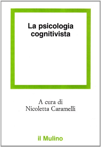 La psicologia cognitivista