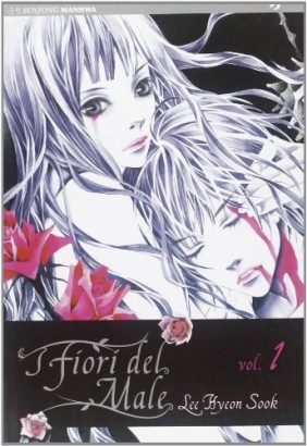 I fiori del male (Volume 1)