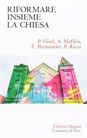 Reformar la Iglesia juntos