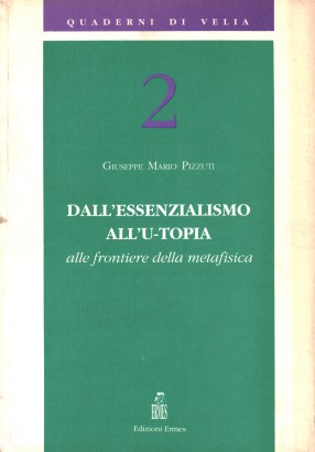 Dall'essenzialismo all'u-topia