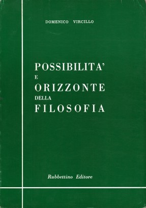 Possibilità e orizzonte della filosofia