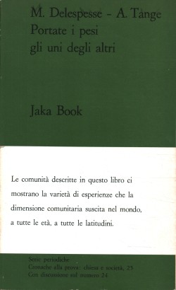 Portare i pesi gli uni degli altri