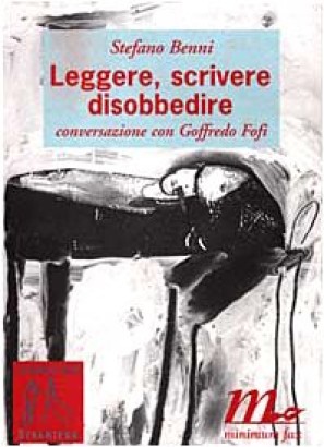 Leggere, scrivere e disobbedire