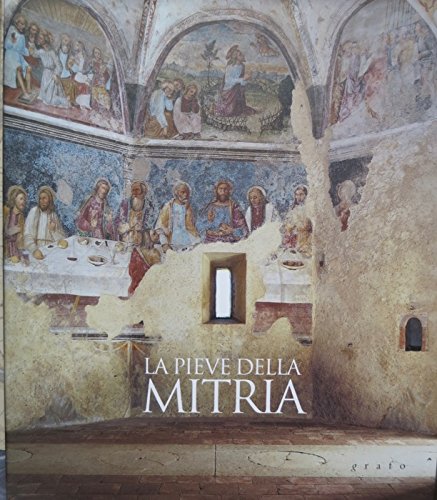 Die Pieve della Mitria