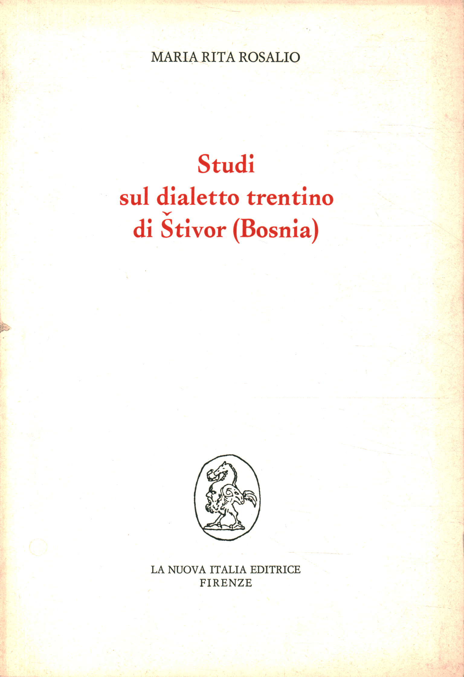 Studi sul dialetto trentino di Štiv