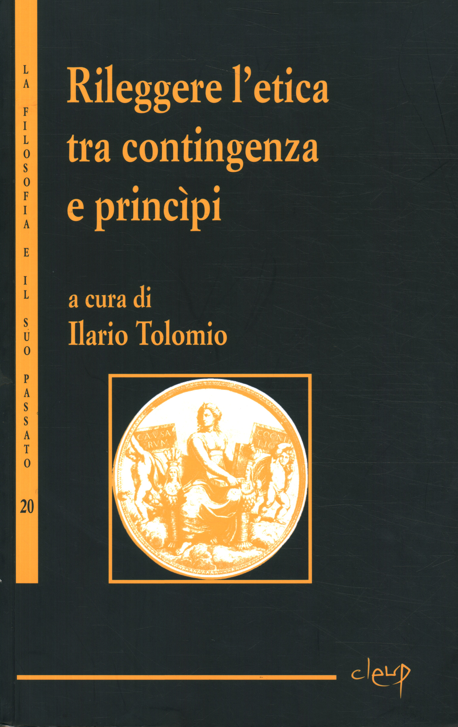 Rileggere l'etica tra contingenza