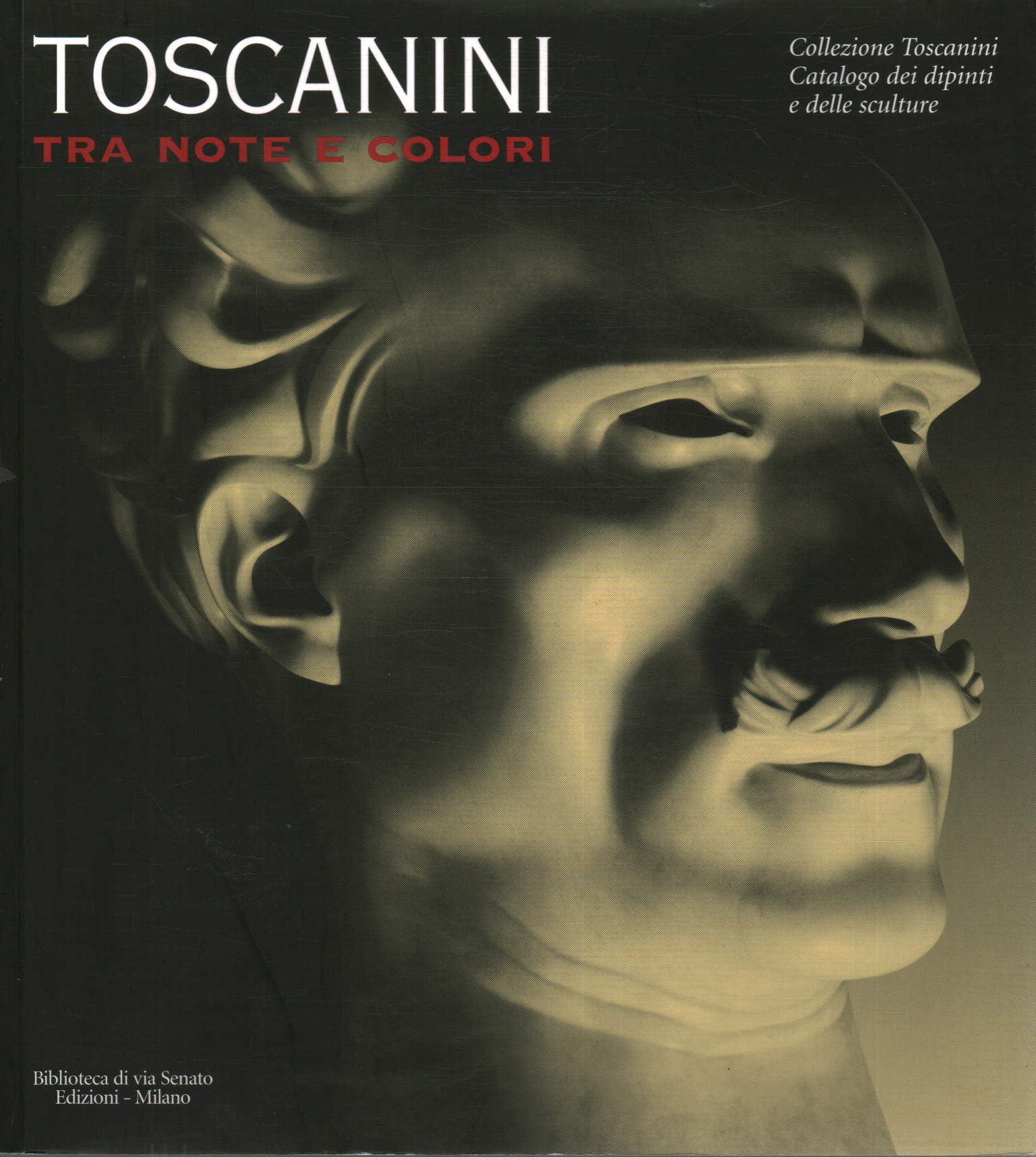 Toscanini between notes and colors