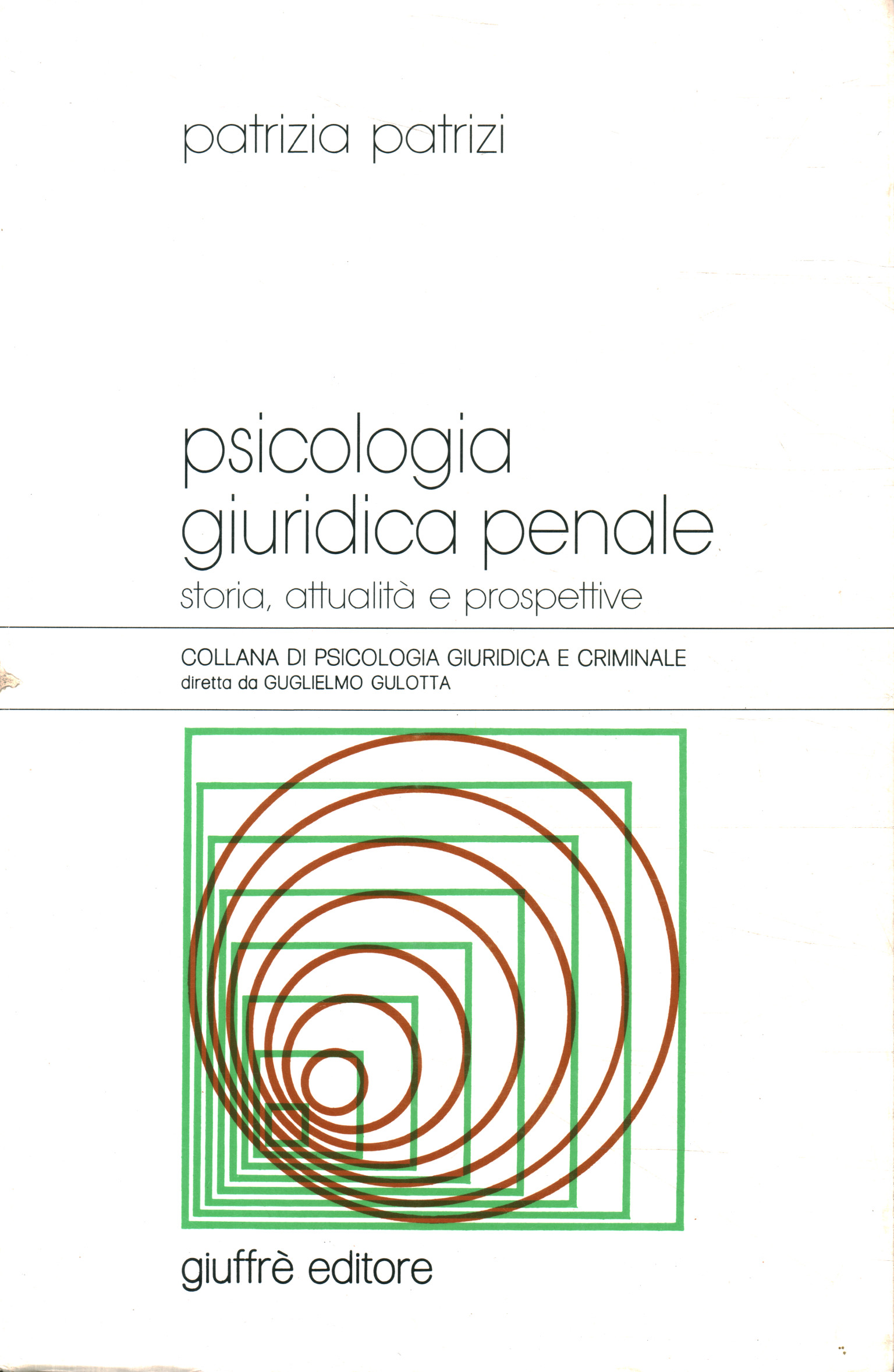 Psicologia giuridica penale