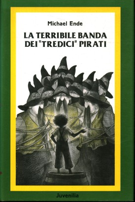 La terribile banda dei tredici pirati