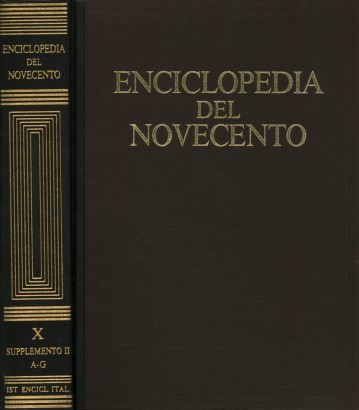 Enciclopedia del Novecento. Supplemento II A-G (Volume X)