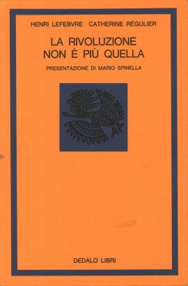 La rivoluzone non è più quella