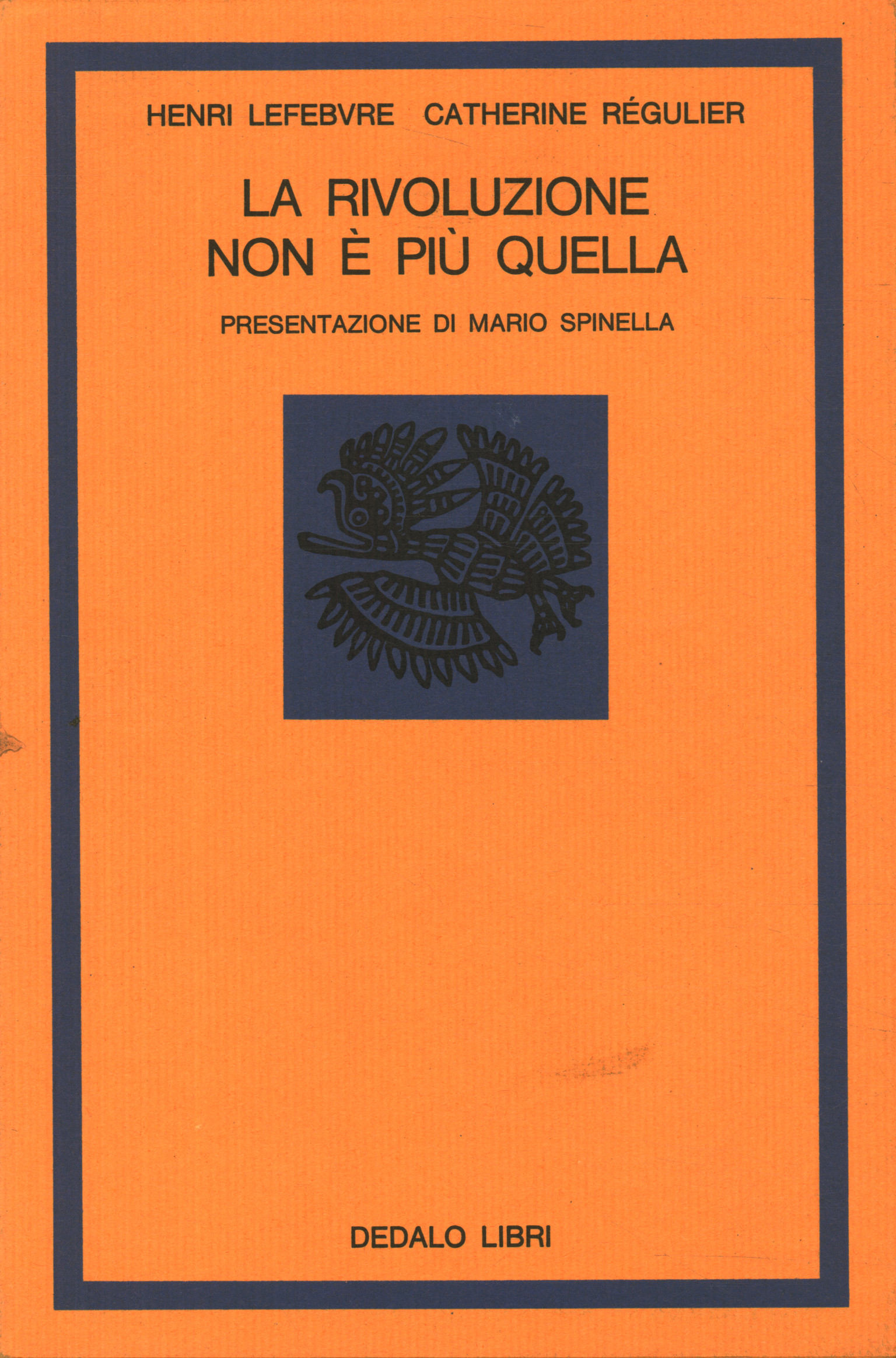 La rivoluzone non è più quella